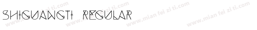 shiguangti Regular字体转换